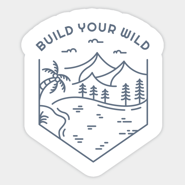 Build Your Wild 2 Sticker by VEKTORKITA